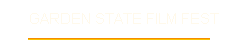 GARDEN STATE FILM FEST